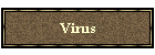 Virus